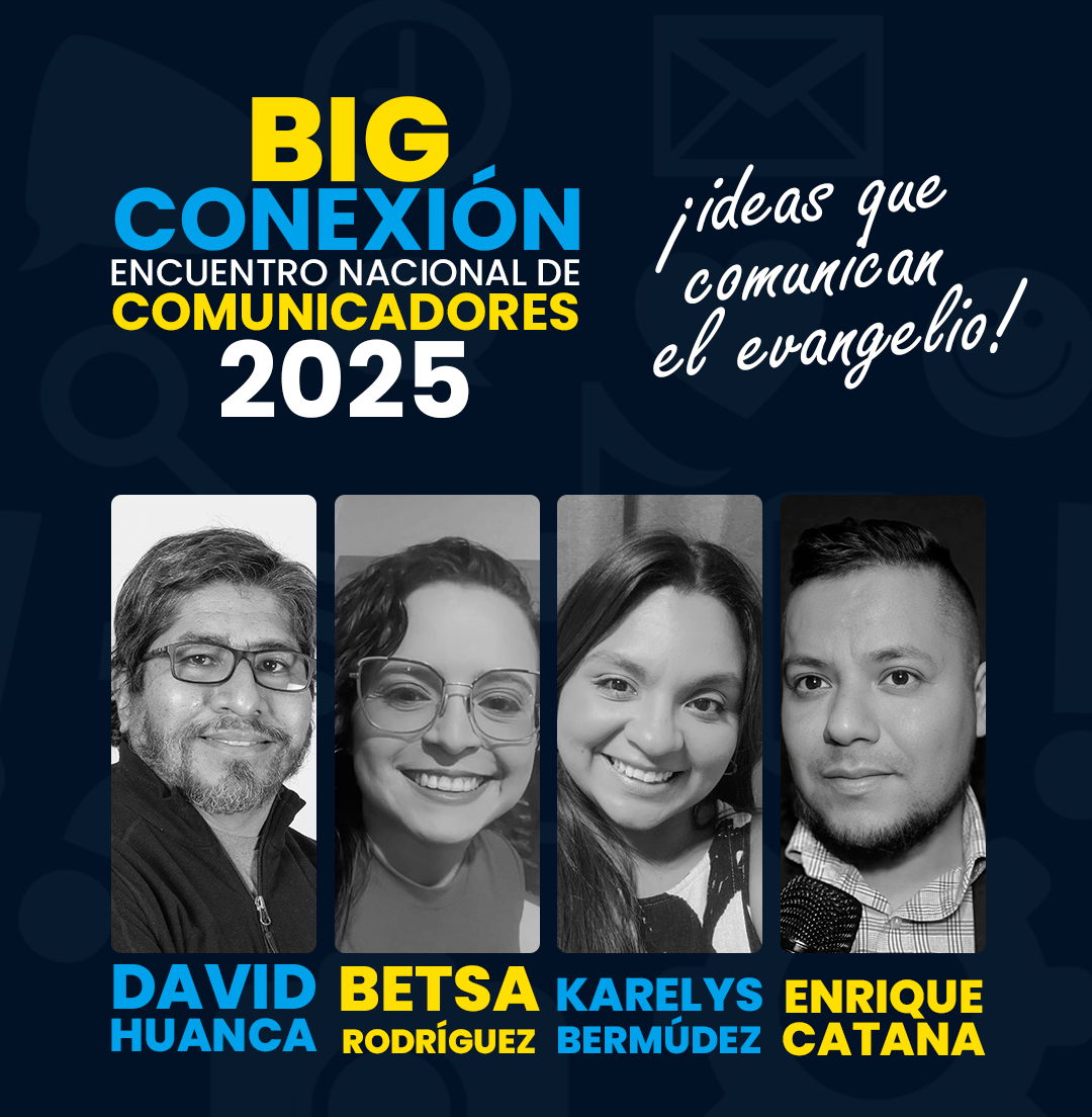 La CNBV impulsa la evangelización digital en el Encuentro Nacional de Comunicadores 2025: “Big Conexión”